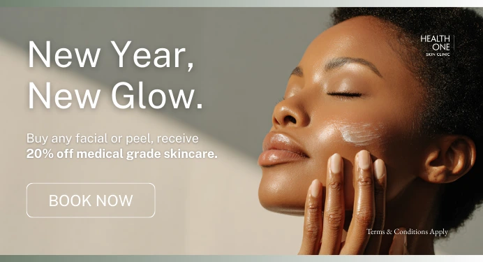 New Year New Glow Promotion HealthOne Skin Clinic