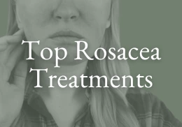 top treatments for rosacea