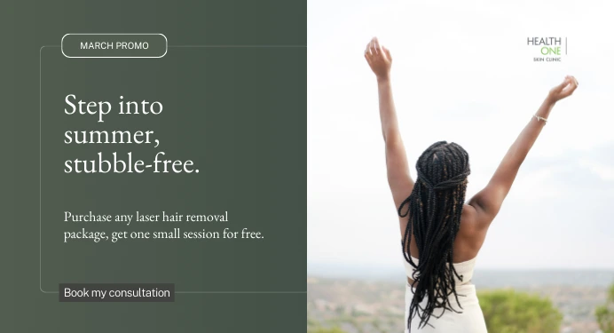 March laser hair removal offer HealthOne skin clinic